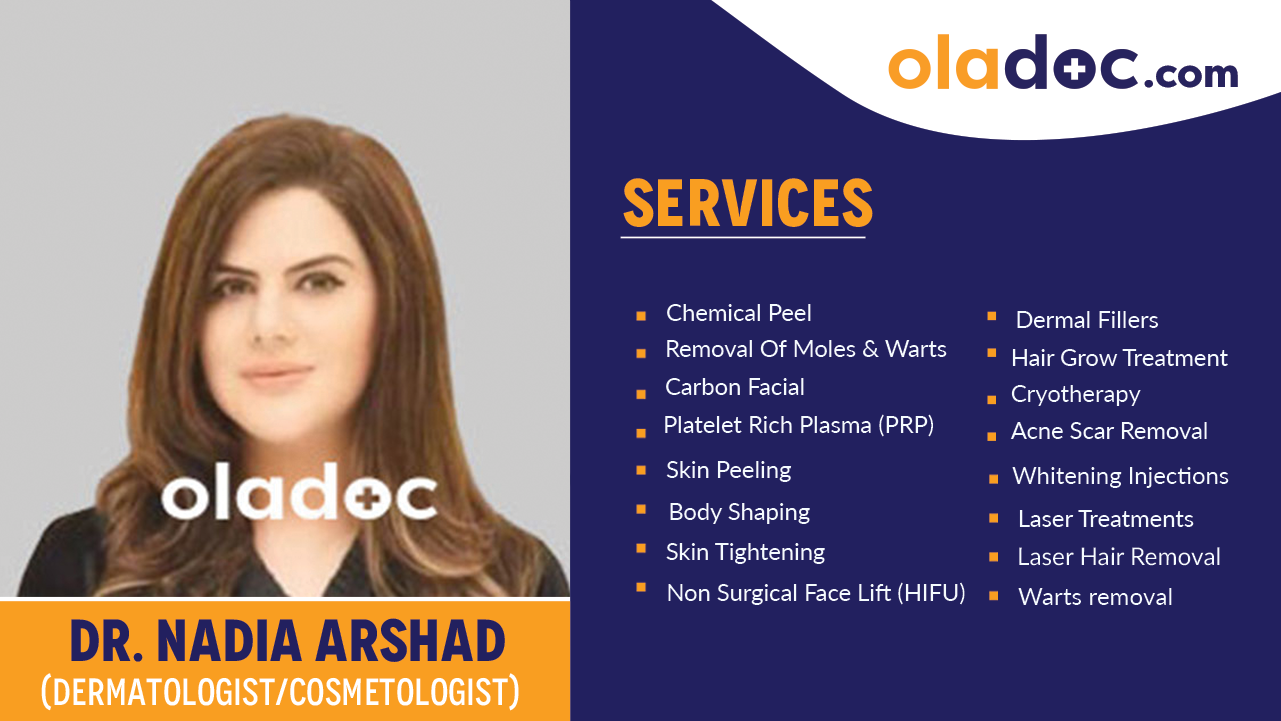 Services provided by  Dr. Nadia Arshad
